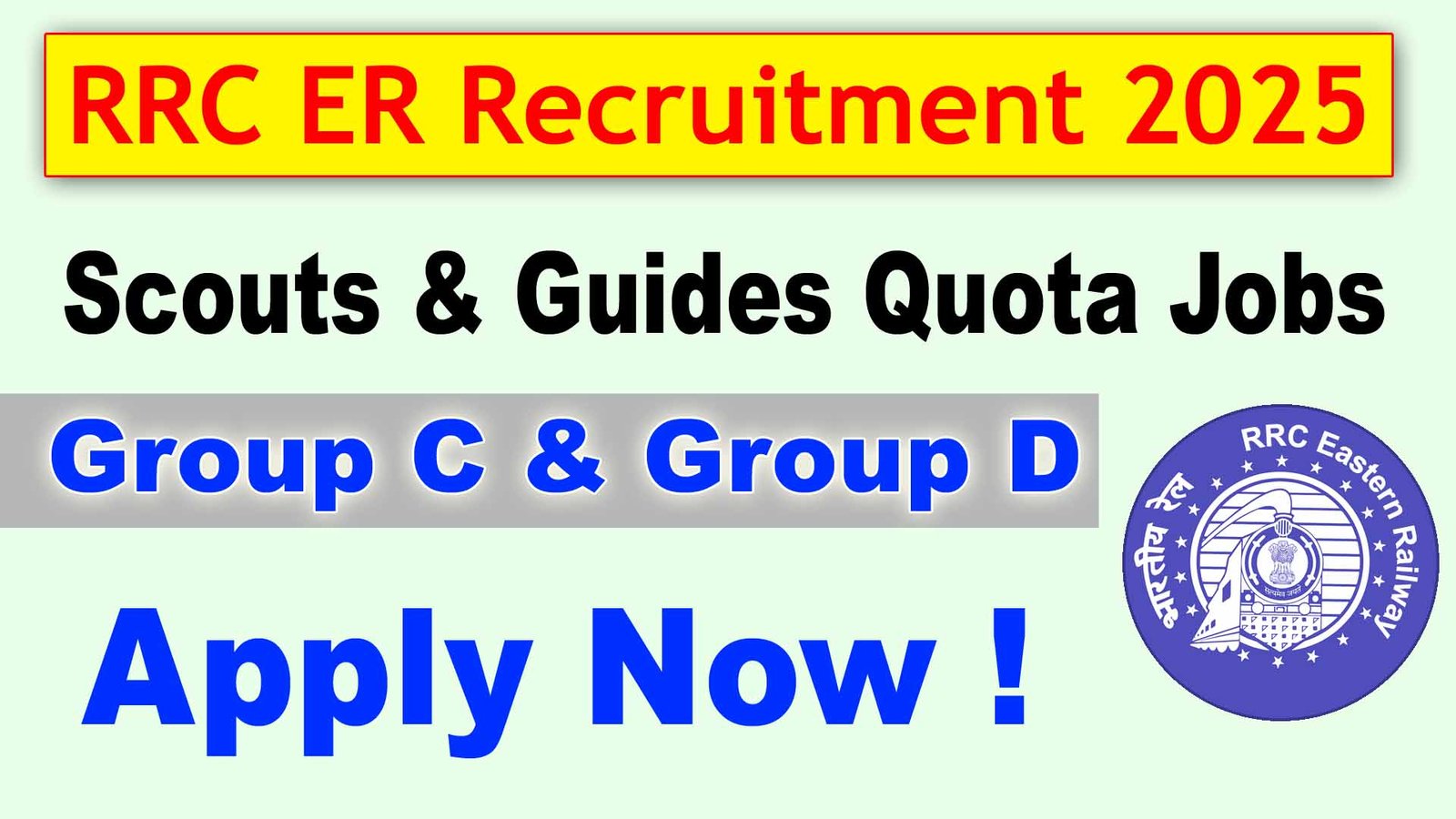 Eastern Railway Scouts & Guides Quota Jobs 2025