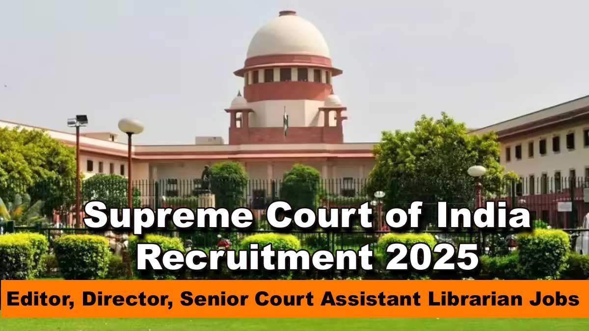 Supreme Court of India Recruitment 2025