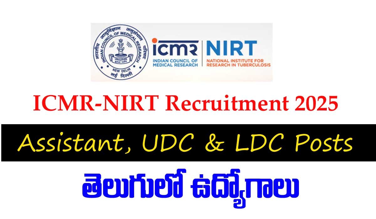 ICMR-NIRT Recruitment 2025
