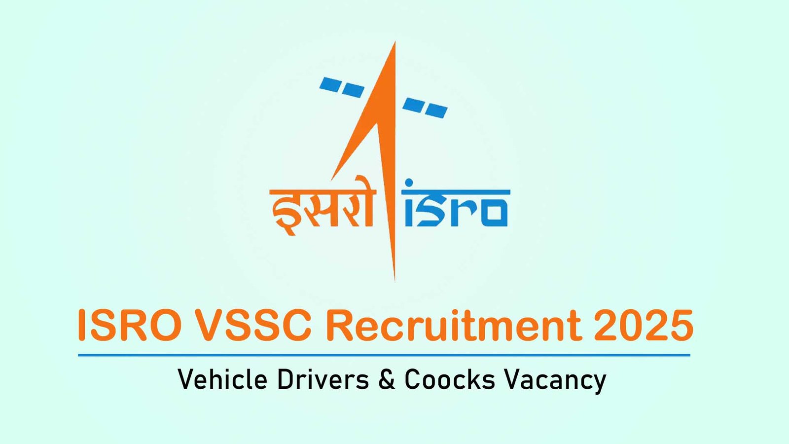 ISRO VSSC Recruitment 2025