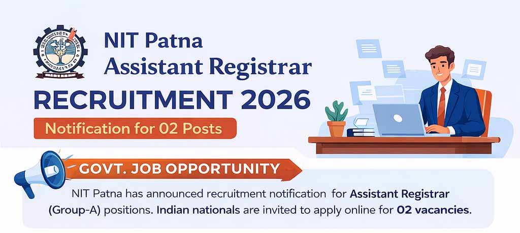 NIT Patna Assistant Registrar Recruitment 2026